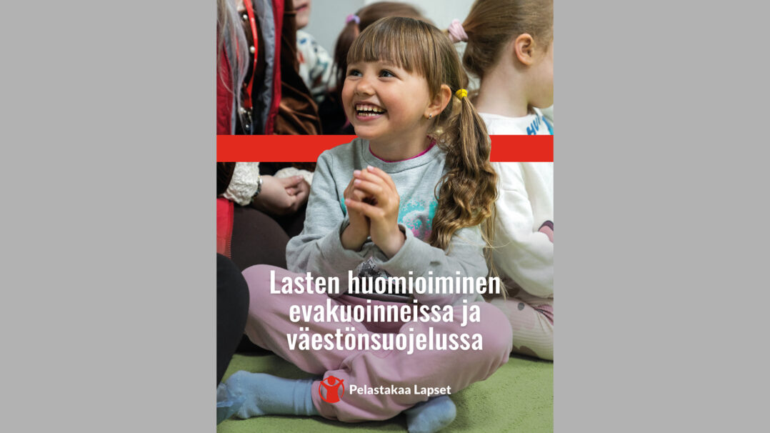 Lasten huomioiminen evakuoinneissa ja vaestonsuojelussa kansikuva